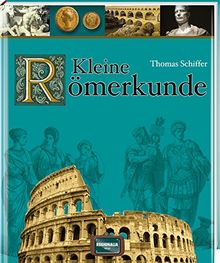 Kleine Römerkunde