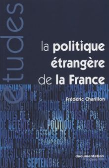 La politique étrangère de la France (N.5331/5332/5333)