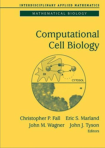 Computational Cell Biology (Interdisciplinary Applied Mathematics)