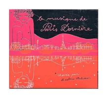 La Musique de Paris Dernière Vol.2 von Ardisson, Béatrice | CD | Zustand gut