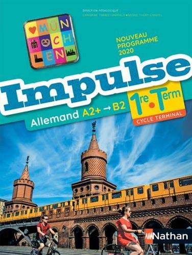 Impulse, allemand 1re-terminale, A2+-B2 : nouveau programme 2020 - Image 2