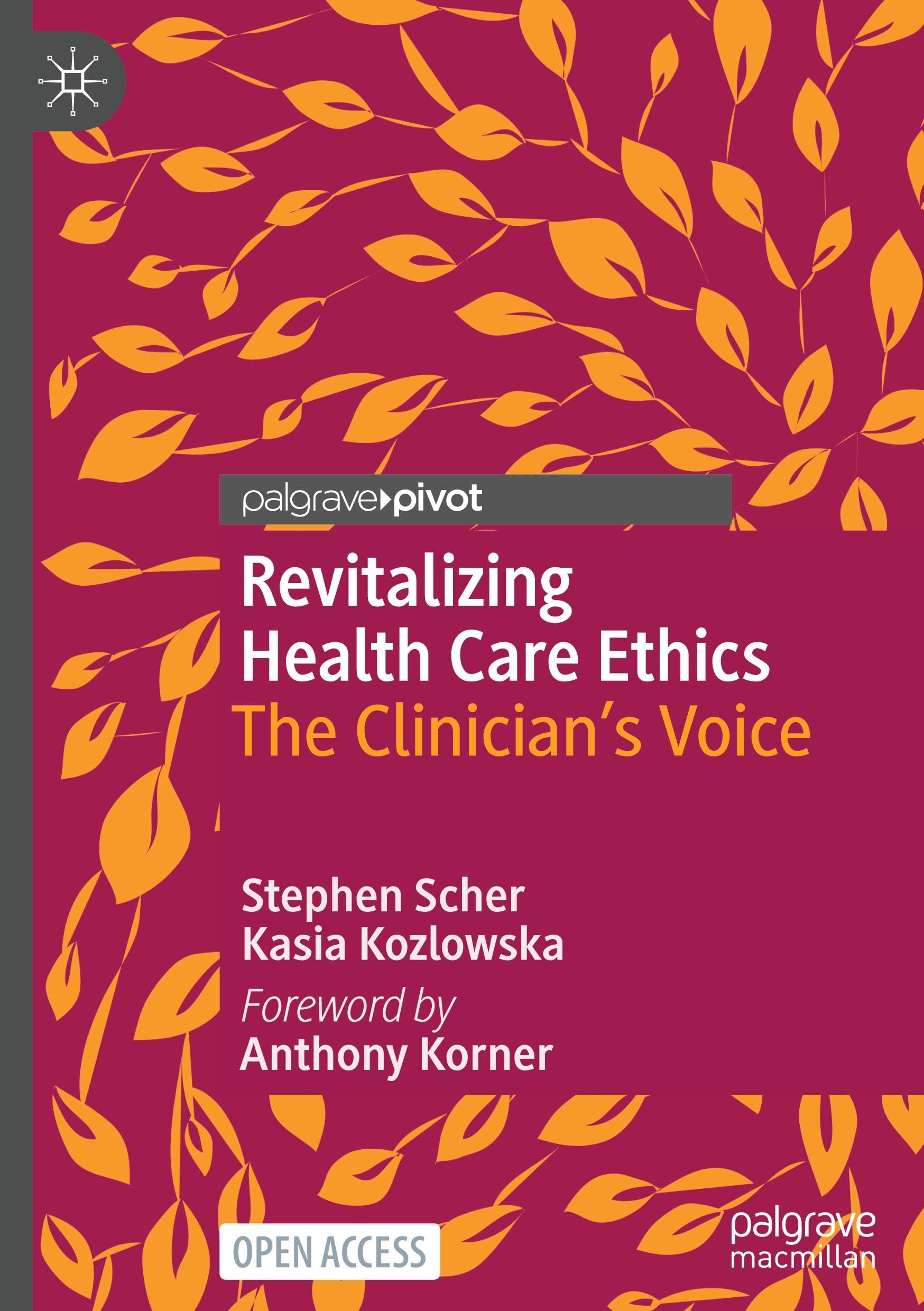 Revitalizing Health Care Ethics: The Clinician’s Voice