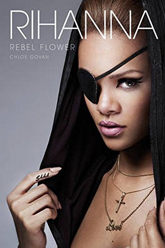 Chloe Govan Rihanna, Rebel Flower