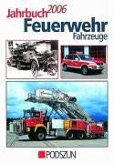 Jahrbuch Feuerwehrfahrzeuge 2006