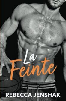 La Feinte (Série Smart Jocks, Band 4)