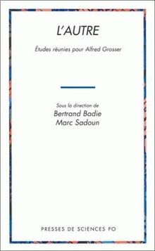 L'Autre : études réunies pour Alfred Grosser