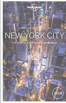 Lonely planet's best of New York City : top sights, authentic experiences