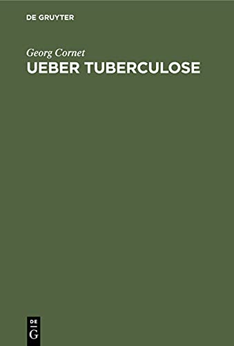 Ueber Tuberculose: Die Verbreitung der Tuberkelbacillen ausserhalb des Körpers. Die Sterblichkeitsverhältnisse in den Krankenpflegeorden