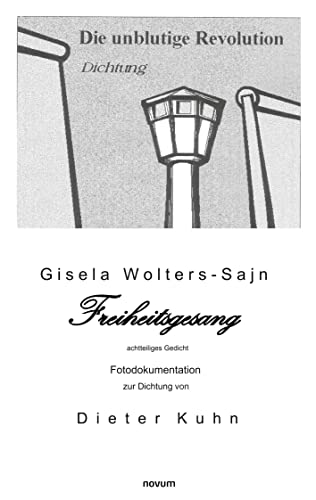 Freiheitsgesang - Gisela Wolters-Sajn Kartoniert (TB)