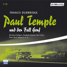 Paul Temple und der Fall Genf [3 CD's Audiobook]