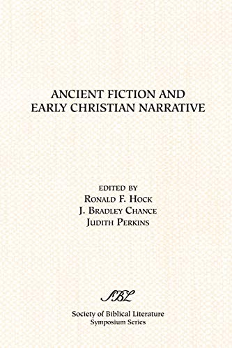 Ancient Fiction and Early Christian Narrative