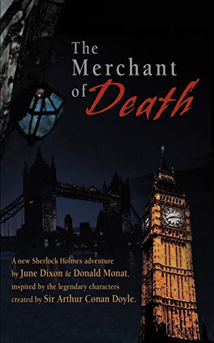 THE MERCHANT OF DEATH: A new Sherlock Holmes adventure