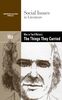War in Tim O'Brien's The Things They Carried (Social Issues in Literature)