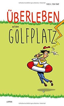 Überleben auf dem Golfplatz