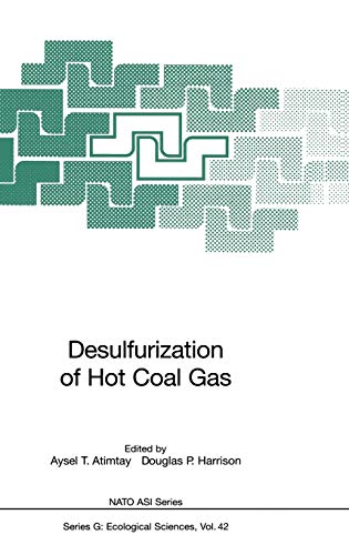 Desulfurization of Hot Coal Gas (Nato ASI Subseries G:, 42, Band 42)