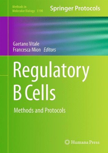 Regulatory B Cells: Methods and Protocols (Methods in Molecular Biology)