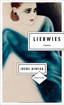 Liebwies: Roman