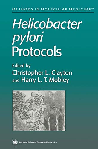 Helicobacter Pylori Protocols (Methods in Molecular Medicine, 8, Band 8)
