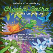 Chacha-Casha: Das kleine Chamäleon