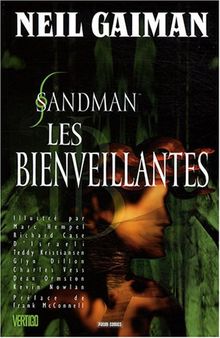 Sandman. Vol. 9. Les bienveillantes