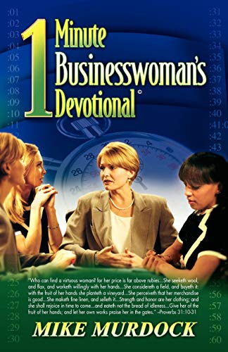 Mike Murdock The One-Minute Businesswoman's Devotional
