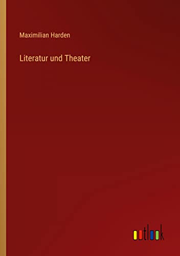 Literatur und Theater