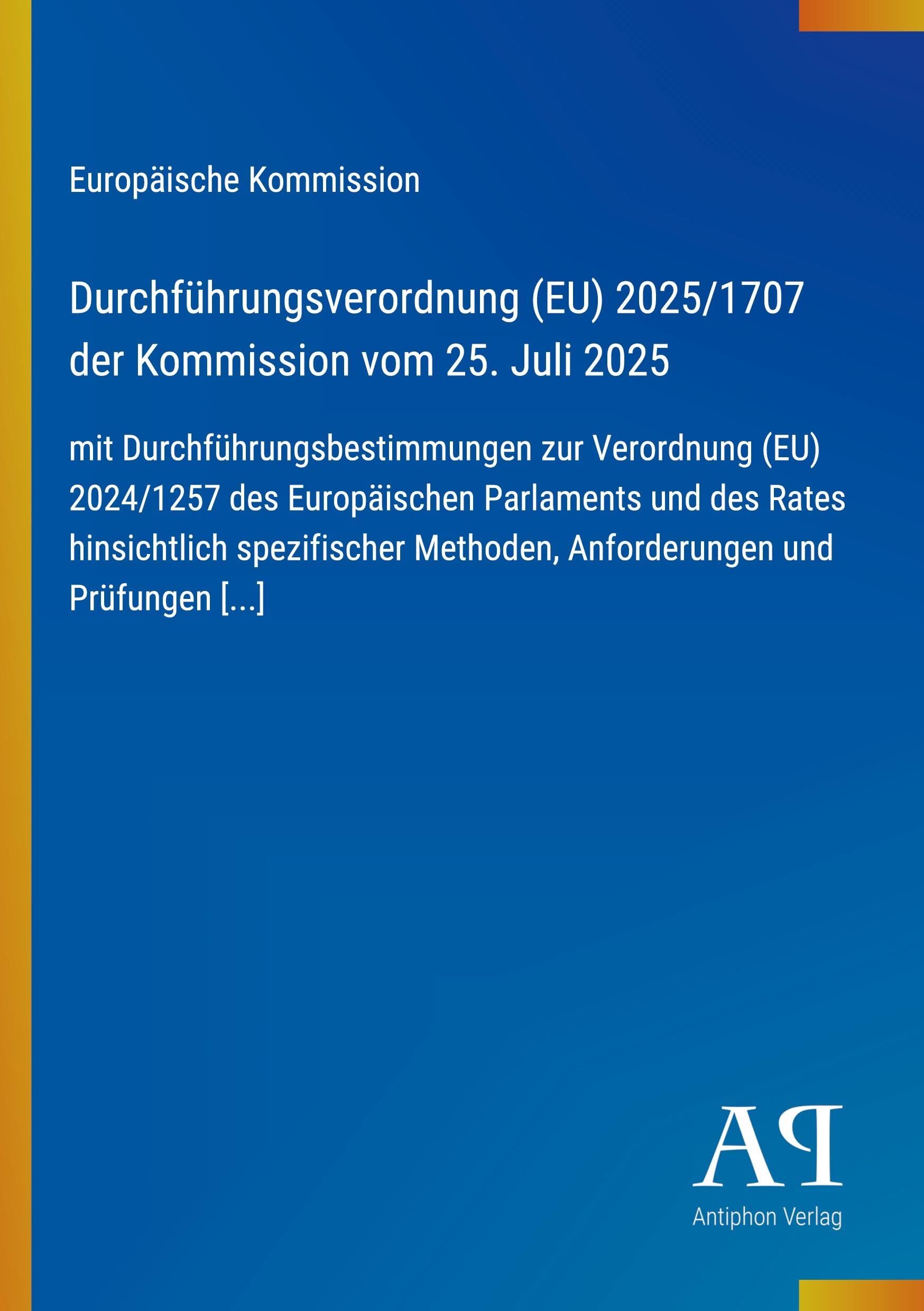Durchführungsverordnung (EU) 2025/1707 der Kommission vom 25. Juli 2025