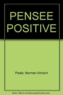 PENSEE POSITIVE (Poche (Monde Di)
