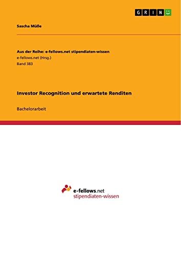 Investor Recognition und erwartete Renditen: Bachelorarbeit