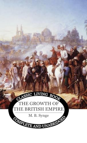 The Growth of the British Empire
