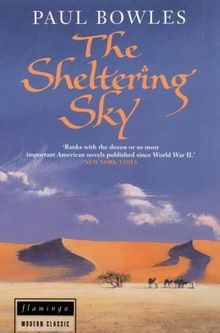 The Sheltering Sky (Flamingo modern classics)