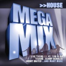 House Mega Mix