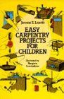 Easy Carpentry Projects for Children (Dover Children's Activity Books)