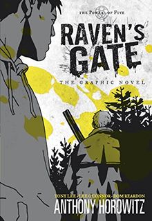 The Power of Five: Raven's Gate. The Graphic Novel