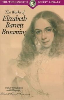 Works of Elizabeth Barrett Browning (Wordsworth Poetry Library) de Elizabeth Barrett Browning | Livre | état bon