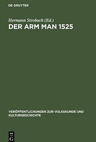 Der arm man 1525: Volkskundliche Studien