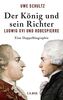 Der König und sein Richter: Ludwig XVI und Robespierre