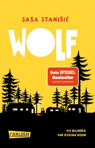 Wolf: Ferienlager im Wald | Eindrücklicher Kinderroman über Identität und Ausgrenzung ab 11 Jahren