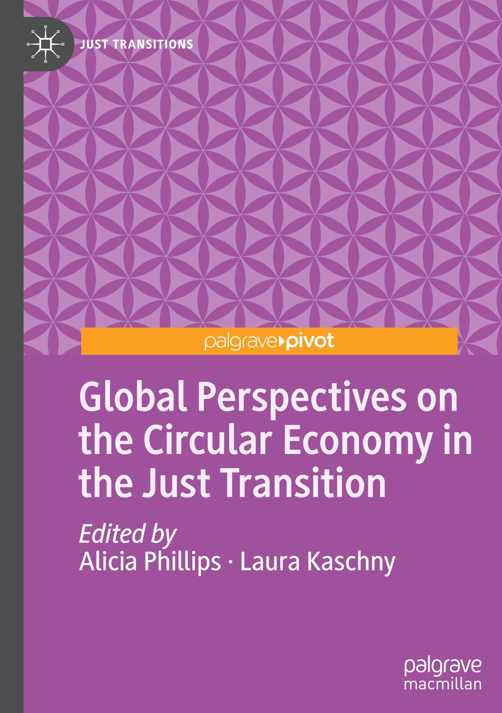 Global Perspectives on the Circular Economy in the Just Transition
