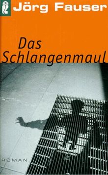 Das Schlangenmaul