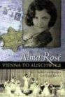 Alma Rose: Vienna to Auschwitz