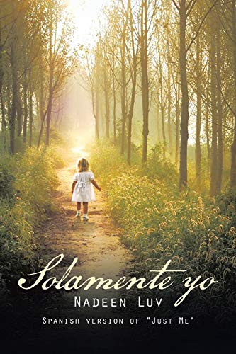 Solamente yo: Spanish version of Just Me