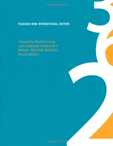 Weston, J. Fred Takeovers, Restructuring, And Corporate Governance
