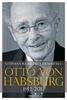 Otto von Habsburg 1912-2011. Die Biographie