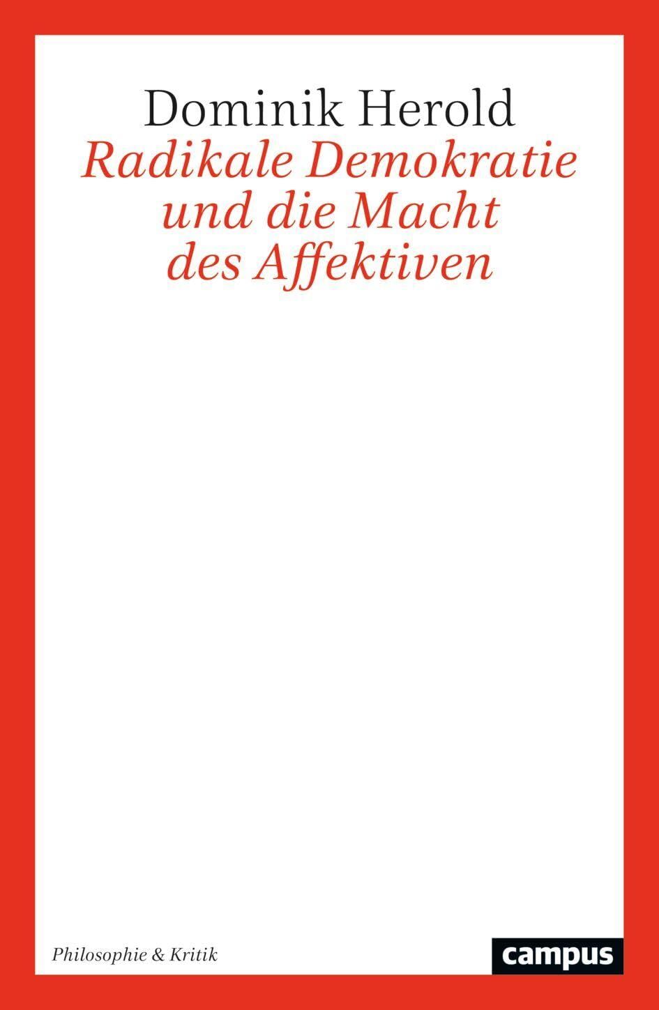 Radikale Demokratie und die Macht des Affektiven