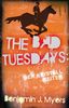 The Bad Tuesdays 05: Der Kristallreiter