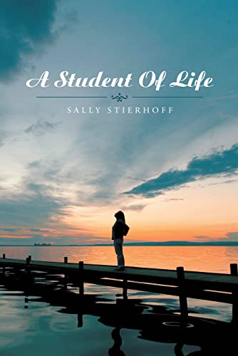 A Student of Life