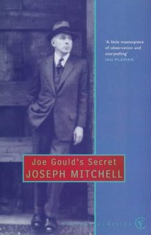 Joe Gould's Secret (Vintage Classics)