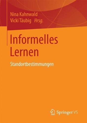Informelles Lernen: Standortbestimmungen