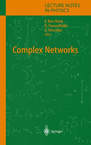 Complex Networks (Lecture Notes in Physics, 650, Band 650)